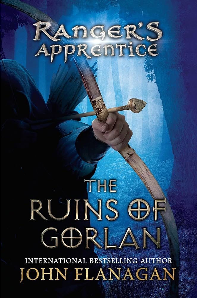 Cover of Ranger's Apprentice: The Ruins of Gorlan by John Flanagan