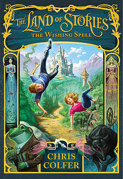 Cover of The Land of Stories: The Wishing Spell by Chris Colfer